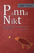 Panna Nikt... - Tomek Tryzna - buch auf polnisch 