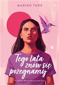 Tego lata ... - Mariko Turk -  fremdsprachige bücher polnisch 