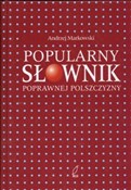 Zobacz : Popularny ... - Andrzej Markowski