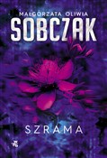 Polska książka : Szrama - Małgorzata Oliwia Sobczak