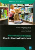 Książka : Warto mieć... - Grażyna Lewandowicz-Nosal, Anna Krawczyk, Katarzyna Kujawa, Zuzanna Porzuczek