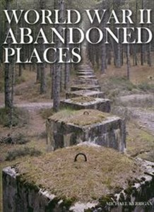 Bild von World War II Abandoned Places