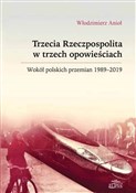 Trzecia Rz... - Włodzimierz Anioł -  polnische Bücher