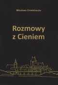 Zobacz : Rozmowy z ... - Wiesława Chmielewska