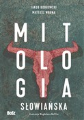 Książka : Mitologia ... - Jakub Bobrowski, Mateusz Wrona