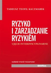 Obrazek Ryzyko i zarządzanie ryzykiem Ujęcie interdyscyplinarne