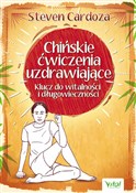 Polska książka : Chińskie ć... - Steven Cardoza