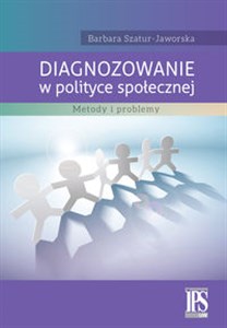 Obrazek Diagnozowanie w polityce społecznej Metody i problemy