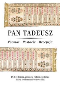 Obrazek Pan Tadeusz. Poemat-Postacie-Recepcja