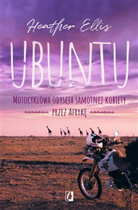 Bild von Ubuntu Motocyklowa odyseja samotnej kobiety przez Afrykę