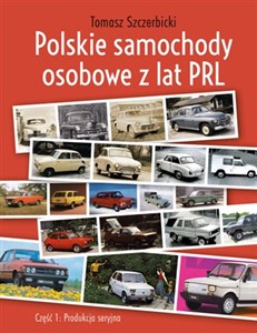 Bild von Polskie samochody osobowe z lat PRL produkcja seryjna