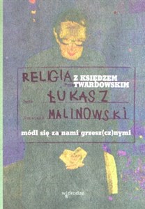 Obrazek Religia z księdzem Twardowskim Módli się za nami grzesz(cz)nymi