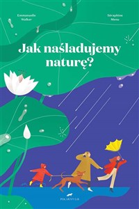 Bild von Jak naśladujemy naturę?