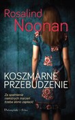 Koszmarne ... - Rosalind Noonan -  Polnische Buchandlung 