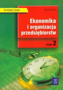 Obrazek Ekonomika i organizacja przedsiębiorstw Podręcznik Część 2 Technikum