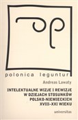 Intelektua... - Andreas Lawaty -  Książka z wysyłką do Niemiec 