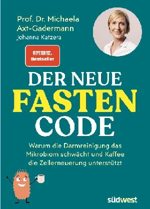 Obrazek AXT-GADERMANN, M: DER NEUE FASTEN-CODE