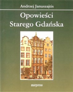 Bild von Opowieści Starego Gdańska