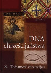 Obrazek DNA chrześcijaństwa Tożsamość chrześcijan