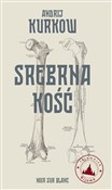 Srebrna ko... - Andrij Kurkow -  fremdsprachige bücher polnisch 