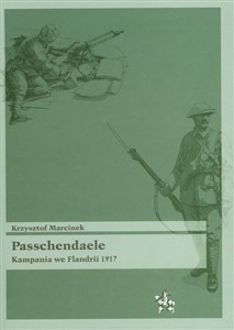 Obrazek Passchendaele Kampania we Flandrii 1917