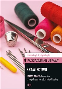 Obrazek Przysposobienie do pracy Krawiectwo Karty pracy dla uczniów z niepełnosprawnością intelektualną