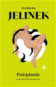 Pożądanie - Elfriede Jelinek -  Polnische Buchandlung 