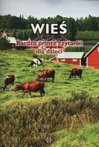 Obrazek Wieś Bardzo proste czytanki dla dzieci