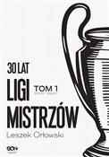 Polnische buch : 30 lat Lig... - Leszek Orłowski
