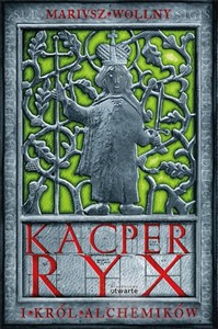Obrazek Kacper Ryx i król alchemików