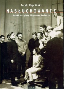 Bild von Nasłuchiwanie t.228 Sztuki na głosy Zbigniewa Herberta
