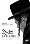 Żydzi na B... - Barbara Stępniewska-Holzer - buch auf polnisch 
