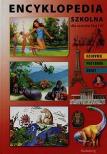 Bild von Encyklopedia szkolna dla uczniów klas I-IV Człowiek, Przyroda, Świat