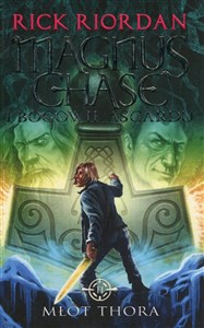 Obrazek Magnus Chase i bogowie Asgardu Tom 2 Młot Thora