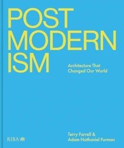 Obrazek Postmodernism: Architecture That Changed Our World