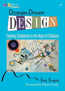 Obrazek EVANS, E: DOMAIN-DRIVEN DESIGN: TACKLING COMPLEXITY IN THE H