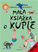 Polska książka : Mała książ... - Pernilla Stalfelt