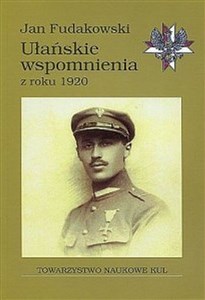 Obrazek Ułańskie wspomnienia z roku 1920