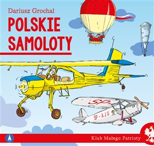 Bild von Polskie samoloty. Klub małego patrioty