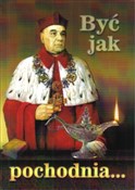 Być jak po... - ks. Zdzisław Janiec (red.) - buch auf polnisch 