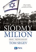 Siódmy mil... - Tom Segev -  polnische Bücher