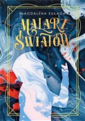 Polska książka : Malarz świ... - Magdalena Kułaga