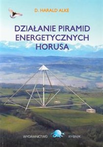 Obrazek Działanie piramid energetycznych Horusa