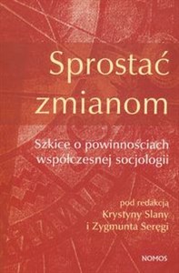 Bild von Sprostać zmianom Szkice o powinnościach współczesnej socjologii