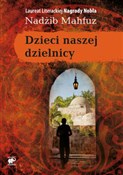 Polska książka : Dzieci nas... - Nadżib Mahfuz