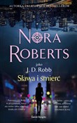Zobacz : Sława i śm... - Nora Roberts