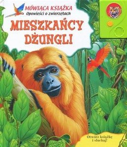 Bild von Mieszkańcy dżungli. Mówiąca książka. Opowieści o zwierzętach