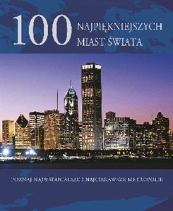 Obrazek 100 najpiękniejszych miast świata