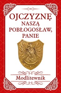 Obrazek Ojczyznę naszą pobłogosław, Panie Modlitewnik