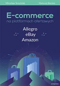 Zobacz : E-commerce... - Mirosław Smużniak, Mateusz Bienias
